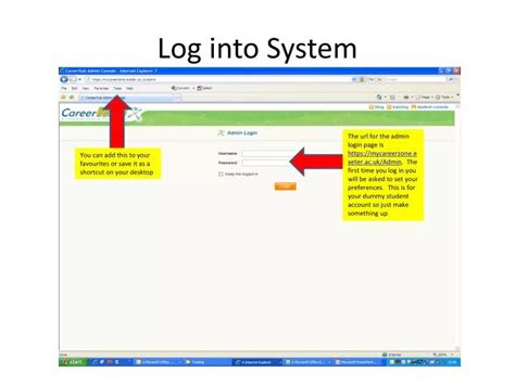 Log into System .